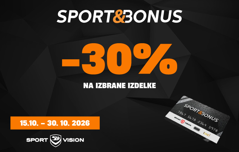 SPORT&BONUS: Do 30 % popusta na izbrane izdelke!