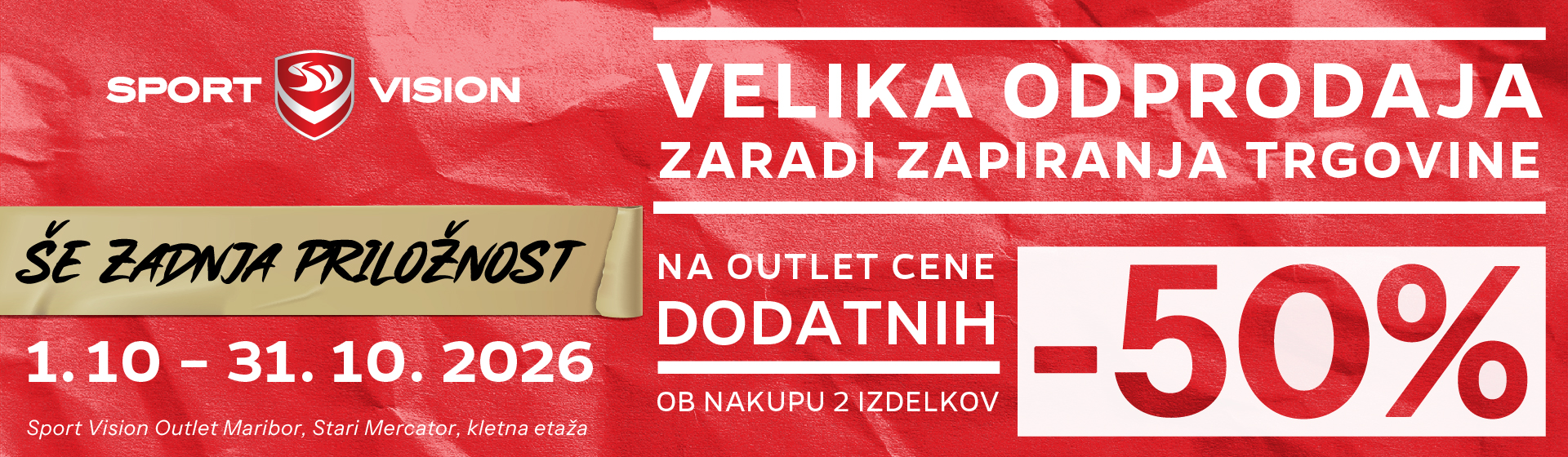 ŠE ZADNJA PRILOŽNOST! -50 % na outlet cene